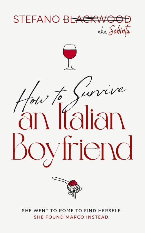 How to Survive an Italian Boyfriend